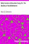 [Gutenberg 14546] • Betty Gordon at Mountain Camp; Or, The Mystery of Ida Bellethorne